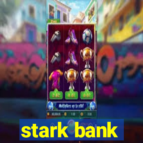 stark bank